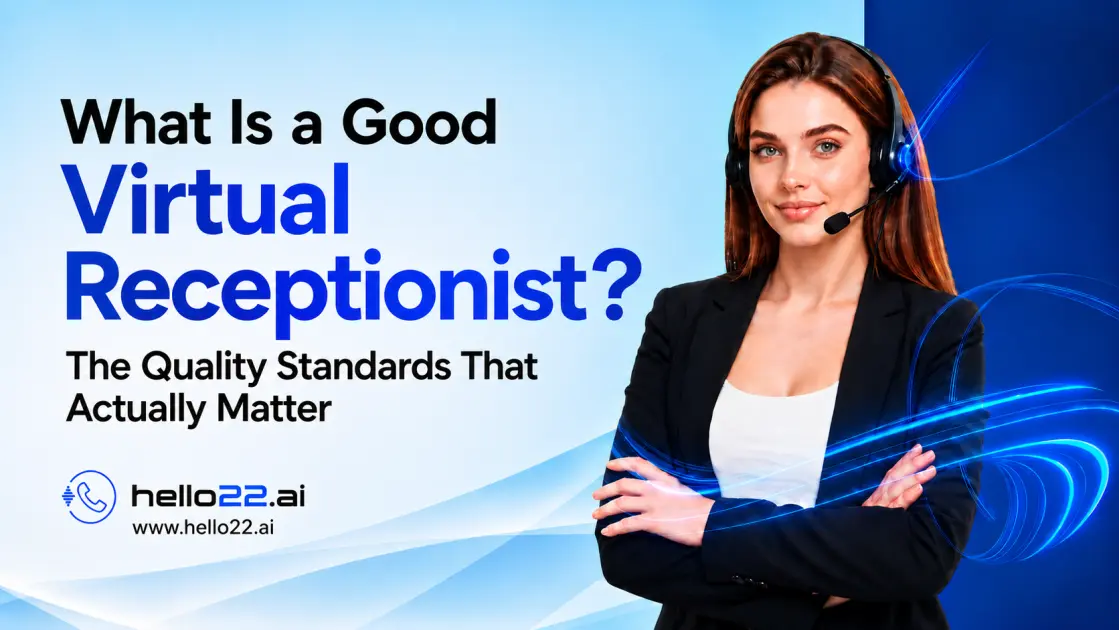 Good virtual receptionist showing key quality standards for professional customer service