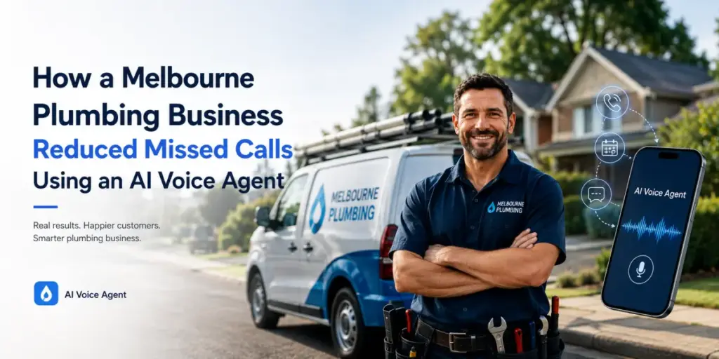 AI voice agent helping a Melbourne plumbing business reduce missed customer calls by 92%