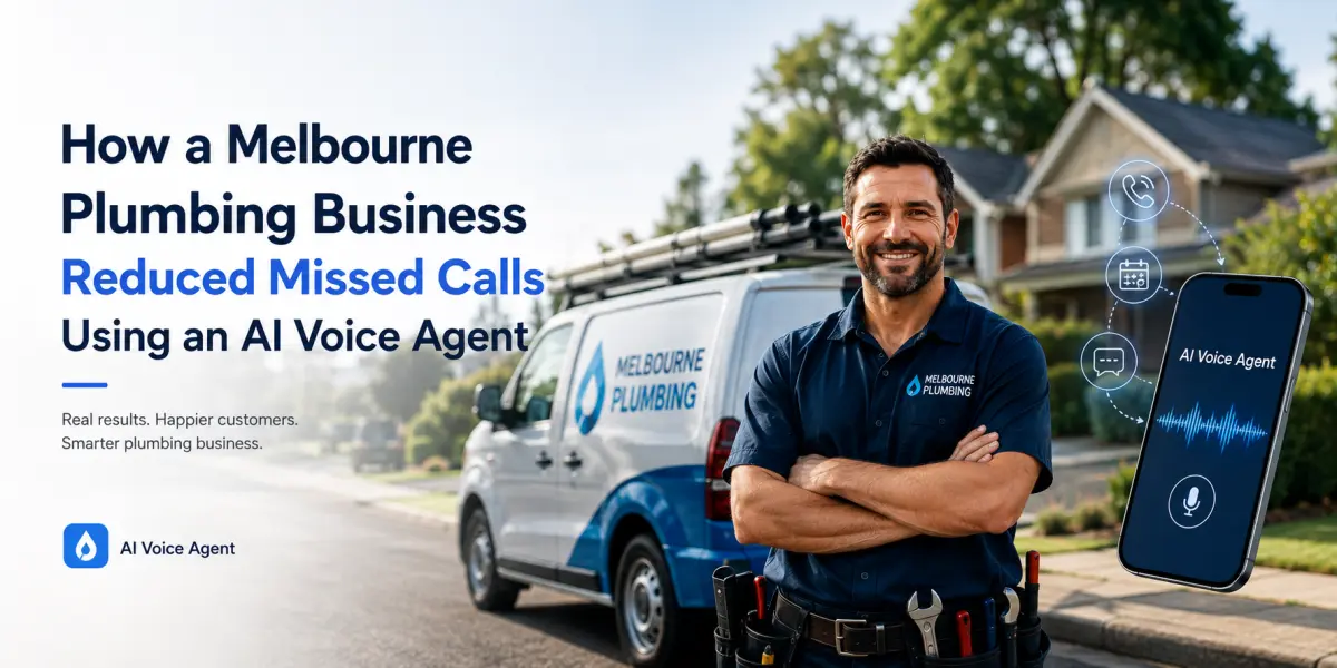 AI voice agent helping a Melbourne plumbing business reduce missed customer calls by 92%